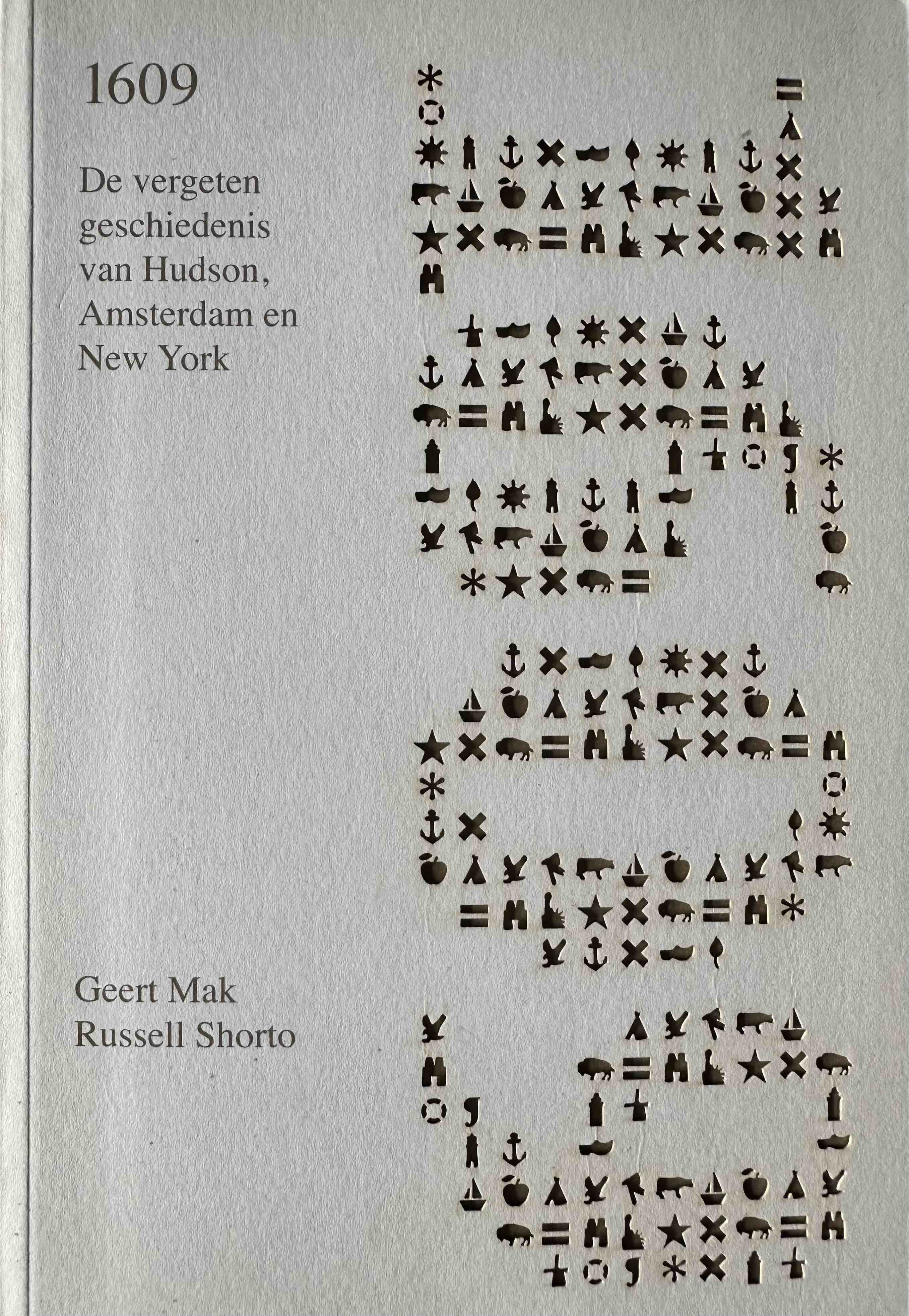 Geert Mak en Russell Shorto, uitgegeven door Gert Tetteroo